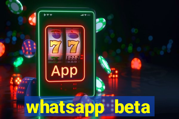 whatsapp beta 3.3.10 instalar